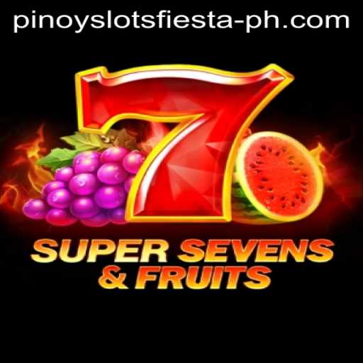 Unveiling the Excitement of 7SuperSevensFruits at Pinoy Slots Fiesta