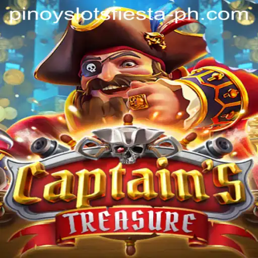 Exploring the Thrills of CaptainssTreasure and Pinoy Slots Fiesta