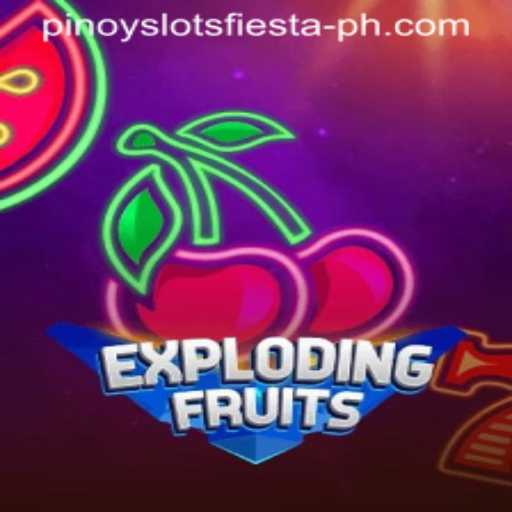 ExplodingFruits: Dive into the Exciting World of Pinoy Slots Fiesta