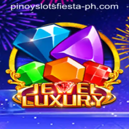 JewelLuxury: A Glittering Experience in Pinoy Slots Fiesta