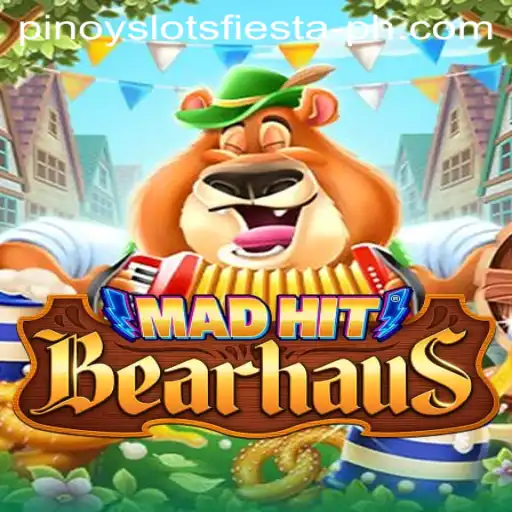 Discover MadHitBearhaus: The Exciting Pinoy Slots Fiesta