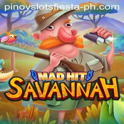 Exploring the Vibrant World of MadHitSavannah: A Pinoy Slots Fiesta Extravaganza