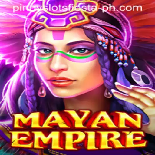 Exploring the Thrilling World of MayanEmpire: A Dive into Pinoy Slots Fiesta